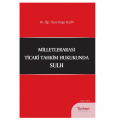 Milletlerarası Ticari Tahkim Hukukunda Sulh - Doğa Elçin