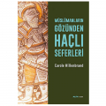  Müslümanların Gözünden Haçlı Seferleri - Carole Hillenbrand
