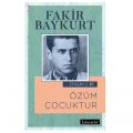 Özüm Çocuktur - Fakir Baykurt