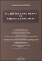  Ticari İşletme Rehni ve Paraya Çevrilmesi - İbrahim Murat Haznedar