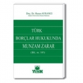  Türk Borçlar Hukukunda Munzam Zarar - Hasan Ayrancı