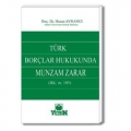 Türk Borçlar Hukukunda Munzam Zarar - Hasan Ayrancı