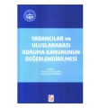 Yabancılar ve Uluslararası Koruma Kanununun Değerlendirilmesi - Ceyda Süral, Ekin Ömeroğlu