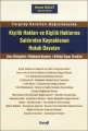  Kişilik Hakları ve Kişilik Haklarına Saldırıdan Kaynaklanan Hukuk Davaları - Harun Bulut