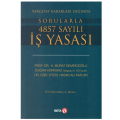 Yargıtay Kararları Işığında Sorularla 4857 Sayılı İş Yasası - A. Murat Demircioğlu