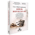  Ceza ve Hukuk Uygulamasında Kişilik Bozuklukları - Mustafa Öztürk, Akgün Bilgin