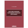 Kuzey Kıbrıs Hukukunda Vasiyetnamenin Feshedilmesi, Geri Alınması - Fatma Alaslan