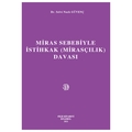  Miras Sebebiyle İstihkak (Mirasçılık) Davası - Selvi Nazlı Güvenç