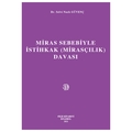 Miras Sebebiyle İstihkak (Mirasçılık) Davası - Selvi Nazlı Güvenç