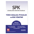  SPK Türev Araçlar, Piyasalar ve Risk Yönetimi - Şenol Babuşcu, Adalet Hazar, Ebru Sonbul İskender, Arya İskender, M. Oğuz Köksal