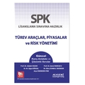 SPK Türev Araçlar, Piyasalar ve Risk Yönetimi - Şenol Babuşcu, Adalet Hazar, Ebru Sonbul İskender, Arya İskender, M. Oğuz Köksal