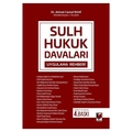  Sulh Hukuk Davaları Uygulama Rehberi - Ahmet Cemal Ruhi