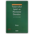  Tasarrufun İptali ve Muvazaa Davaları - Halil Ahmet Bakırcı