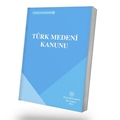  Türk Medeni Kanunu - Filiz Kitabevi Yayınları Kanun Metinleri Eylül 2024