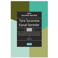  Türk Turizmine Kanat Gerenler 6 Kamu ve Meslek Kuruluşları Yöneticileri - Nazmi Kozak, Metin Kozak