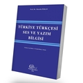 Türkiye Türkçesi Ses ve Yazım Bilgisi - Mustafa Özkan
