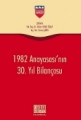 1982 Anayasası'nın 30. Yıl Bilançosu - Nihan Yancı Özalp - Sinem Şirin