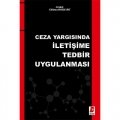 Ceza Yargısında İletişime Tedbir Uygulaması - Gökhan Bozkurt