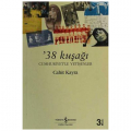  38 Kuşağı Cumhuriyetle Yetişenler - Cahit Kayra