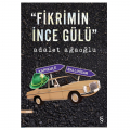  Fikrimin İnce Gülü - Adalet Ağaoğlu