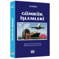 Gümrük İşlemleri - Ali Dölek