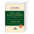 Kamulaştırma ve Kamulaştırmasız El Atma Davaları - Bekir Yıldırım