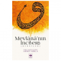  Mevlana'nın İncileri - Ahmet Kırca