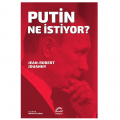  Putin Ne İstiyor? - Jean-Robert Jouanny