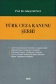  Türk Ceza Kanunu Şerhi - Süheyl Donay