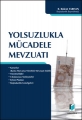  Yolsuzlukla Mücadele Mevzuatı - R. Bülent Tarhan