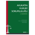  Avukatın Hukuki Sorumluluğu - Özge Baydar Haliç