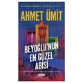 Beyoğlu’nun En Güzel Abisi - Ahmet Ümit