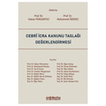  Cebri İcra Kanunu Taslağı Değerlendirmesi - Muhammet Özekes, Hakan Pekcanıtez