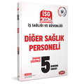  İş Sağlığı ve Güvenliği İSG Diğer Sağlık Personeli 5 Deneme Sınavı Data Yayınları 2026