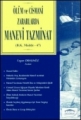  Ölüm ve Cismani Zararlarda Manevi Tazminat - Ergun Orhunöz