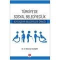  Türkiyede Sosyal Belediyecilik - H. Mahmut Kalkışım