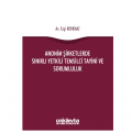 Anonim Şirketlerde Sınırlı Yetkili Temsilci Tayini ve Sorumluluk - Ezgi Korkmaz