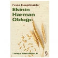 Ekinin Harman Olduğu - Feyza Hepçilingirler