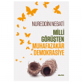  Milli Görüşten Muhafazakar Demokrasiye - Nureddin Nebati
