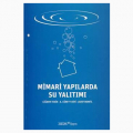  Mimari Yapılarda Su Yalıtımı - Jozef Bonfil, Çiğdem Tekin, Cüneyt Diri