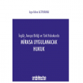 Mirasa Uygulanacak Hukuk - Ayşe Kübra Altıparmak