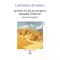 Quinx ya da Kusursuz Adamın Öyküsü - Lawrence Durrell