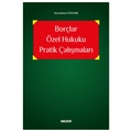 Borçlar Özel Hukuku Pratik Çalışmaları - Hayrunnisa Özdemir