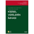  Kişisel Verilerin İmhası - Ramazan Çağlayan, Mahmut Koca, Rıza Saka