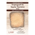 Kriptografi İle Sayılar Teorisine Giriş - James S. Kraft, Lawrence C. Washington