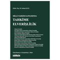  Milli Tahkim Kapsamında Tahkime Elverişlilik - Serkan Kaya