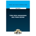  Türk Ceza Hukukunda Adli Para Cezası - Oğuz Bandır