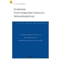  Uluslararası Ticari Sözleşmeler Hukukunun Yeknesaklaştırılması - Ilgar Babayev