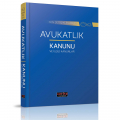  Avukatlık Kanunu ve İlgili Kanunlar - Savaş Yayınları Eylül 2021
