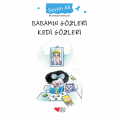  Babamın Gözleri Kedi Gözleri - Sevim Ak